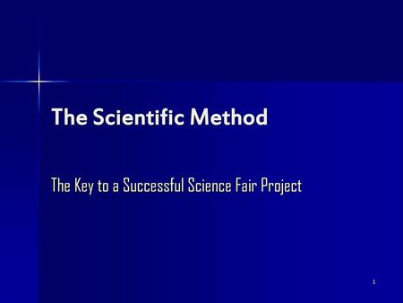 The Key to a Successful Science Fair Project