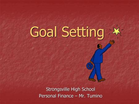 Strongsville High School Personal Finance – Mr. Tumino