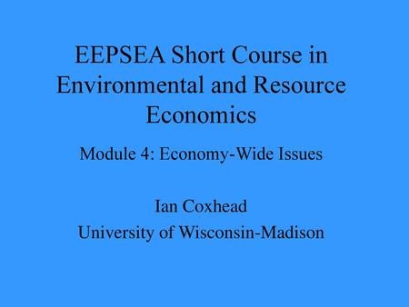 EEPSEA Short Course in Environmental and Resource Economics