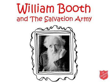 William Booth and The Salvation Army