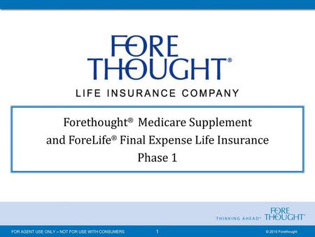 Forethought® Medicare Supplement
