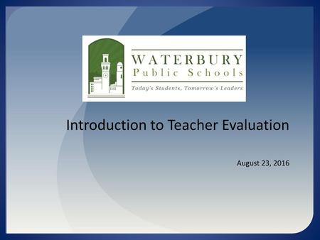 Introduction to Teacher Evaluation