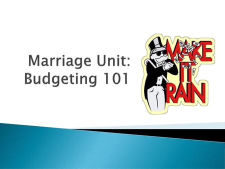 Marriage Unit: Budgeting 101