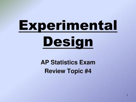 AP Statistics Exam Review Topic #4