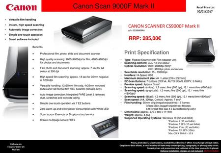 Canon Scan 9000F Mark II CANON SCANNER CS9000F Mark II RRP: 285,00€