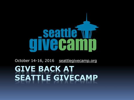 Give Back at Seattle GiveCamp