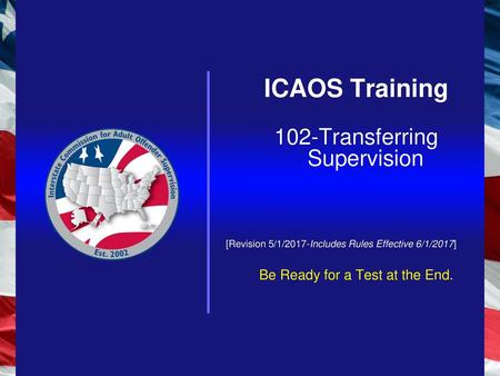 ICAOS Training 102-Transferring Supervision