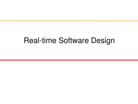 Real-time Software Design