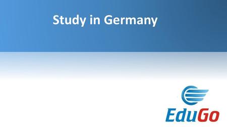 Study in Germany.