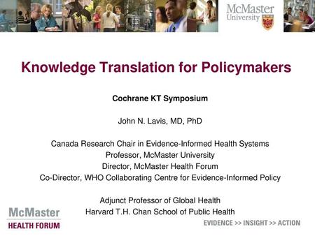Knowledge Translation for Policymakers