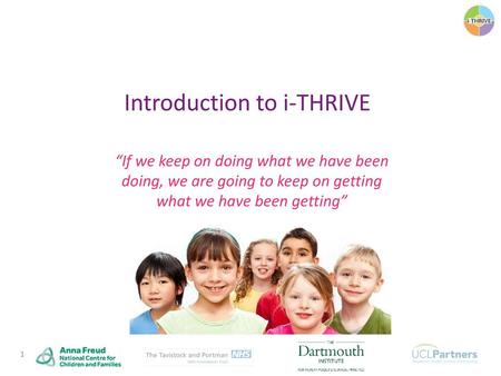 Introduction to i-THRIVE