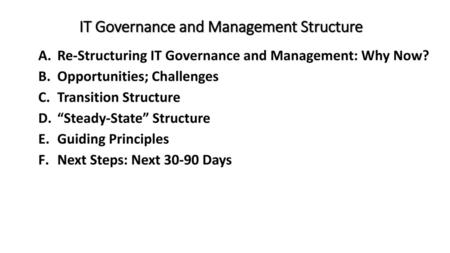 IT Governance and Management Structure