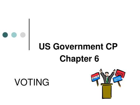 US Government CP Chapter 6