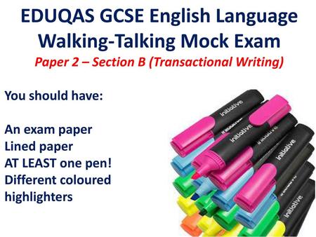 EDUQAS GCSE English Language Walking-Talking Mock Exam