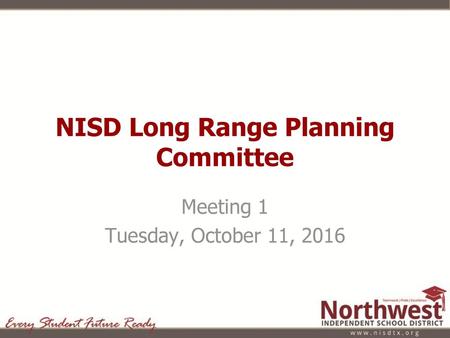 NISD Long Range Planning Committee
