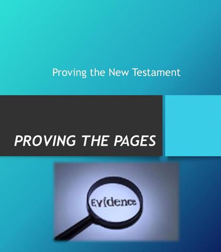 Proving the New Testament