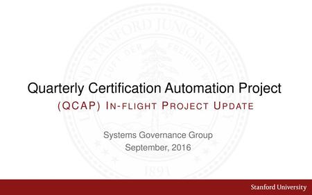 Quarterly Certification Automation Project