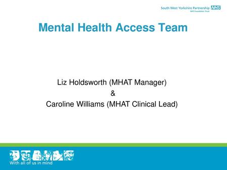 Mental Health Access Team