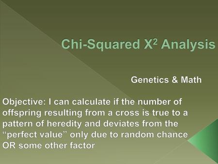 Chi-Squared Χ2 Analysis