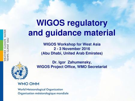 WIGOS regulatory and guidance material