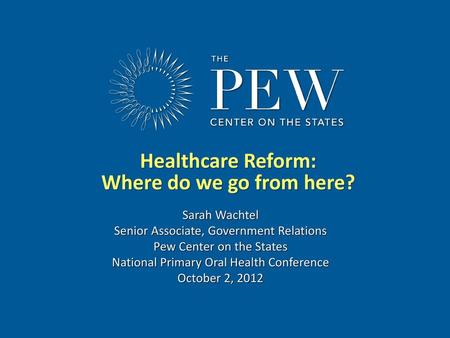 Healthcare Reform: Where do we go from here?