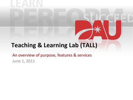 Teaching & Learning Lab (TALL)