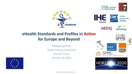 eHealth Standards and Profiles in Action for Europe and Beyond