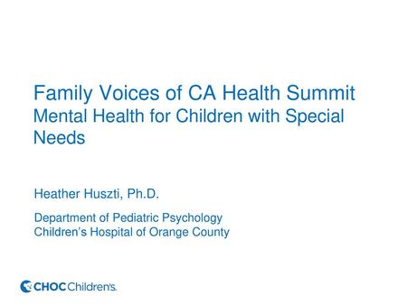 Family Voices of CA Health Summit