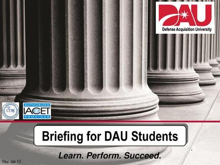 Briefing for DAU Students