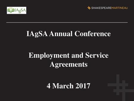 IAgSA Annual Conference Employment and Service Agreements