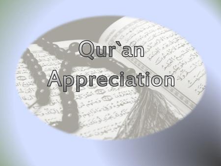 Qur`an Appreciation.