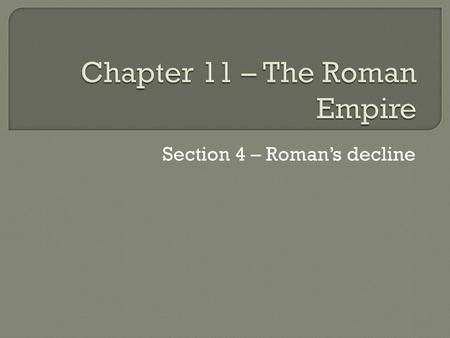 Chapter 11 – The Roman Empire