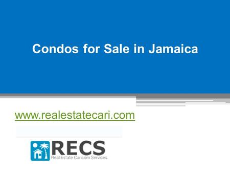 Condos for Sale in Jamaica - www.realestatecari.com