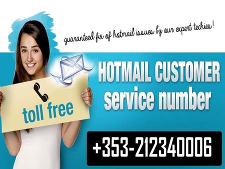 Hotmail Tech Support phone number Ireland.