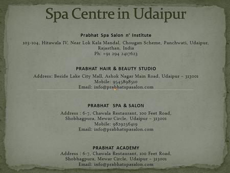 Spa Centre in Udaipur