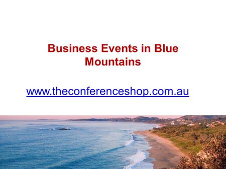 Business Events in Blue Mountains