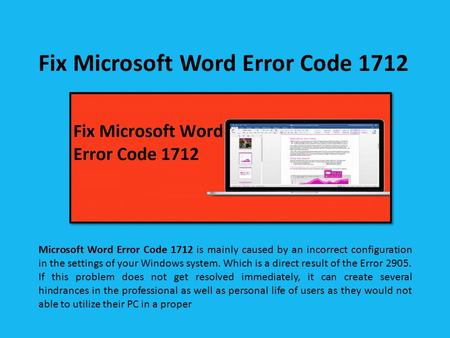 Fix MS Word Error Code 1712 Call 1-888-909-0535 Support Number

