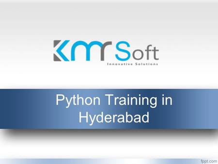Python Training in Hyderabad. About Us Best Python Training in Hyderabad. KMRsoft offers Python classroom, online, corporate trainings with 100% live.