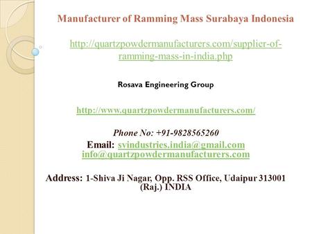 Manufacturer of Ramming Mass Surabaya Indonesia  ramming-mass-in-india.php