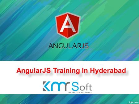 AngularJS Training In Hyderabad AngularJS Training In Hyderabad.