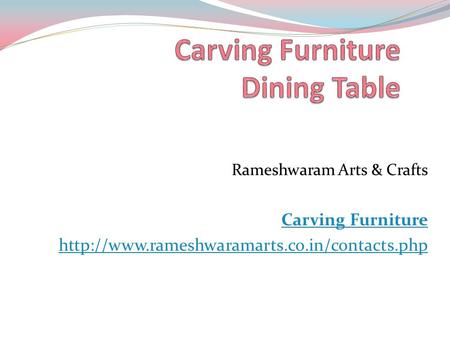 Rameshwaram Arts & Crafts Carving Furniture