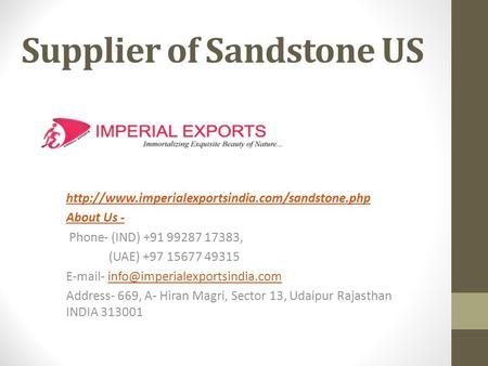 Supplier of Sandstone US  