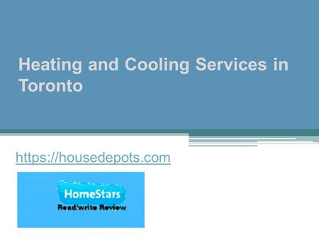 Heating and Cooling Services in Toronto https://housedepots.com.
