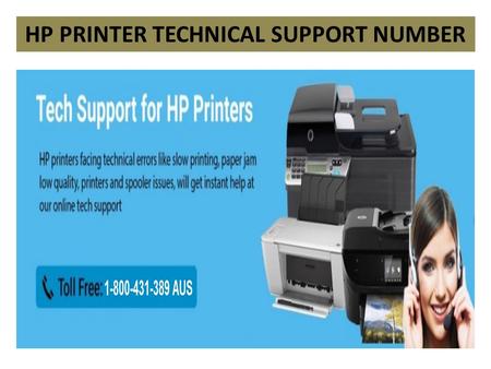 Get resolve HP issues easily via 1-800-431-389 HP Printer Technical Support Number