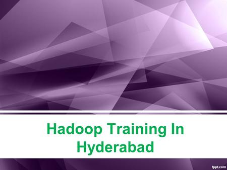 Hadoop Training In Hyderabad. About US Best Hadoop Training in Hyderabad. KMRsoft offers Hadoop classroom, online, corporate trainings with 100% live.