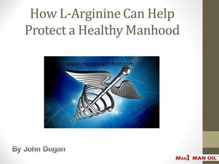 How L-Arginine Can Help Protect a Healthy Manhood