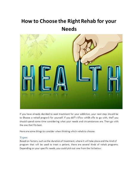 How to Choose the Right Rehab for your Needs

