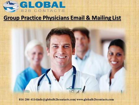 Group Practice Physicians  & Mailing List.