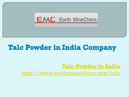 Talc Powder in India