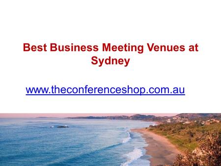 Best Business Meeting Venues at Sydney